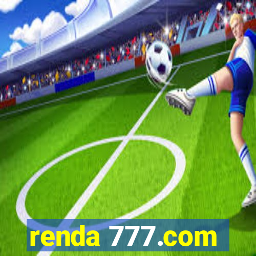 renda 777.com