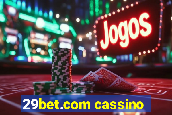 29bet.com cassino