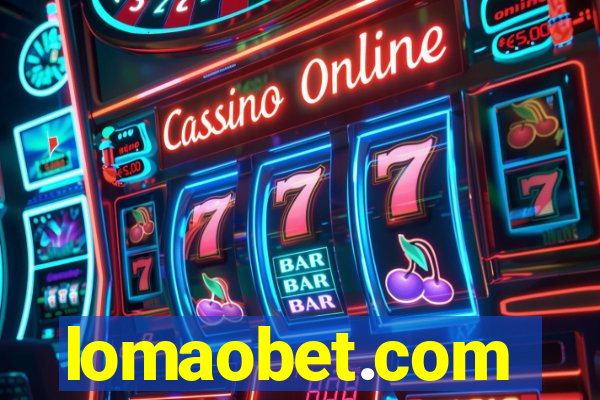 lomaobet.com
