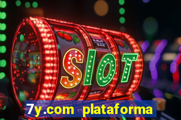 7y.com plataforma de jogos