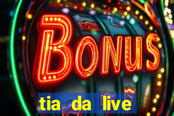 tia da live privacy gratis