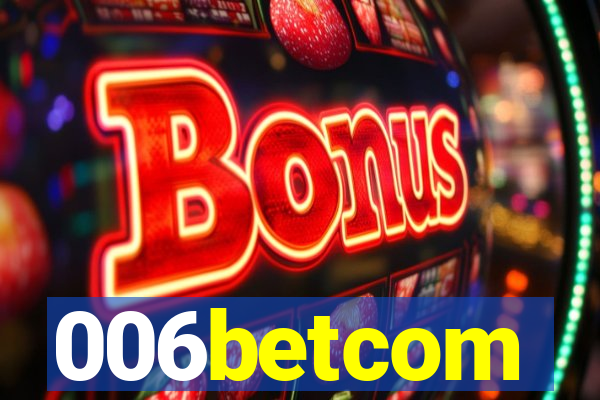 006betcom