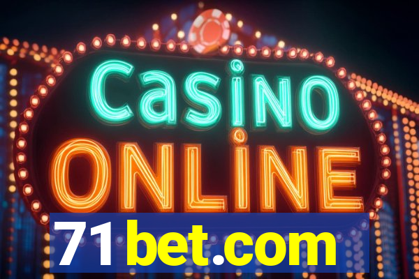 71 bet.com