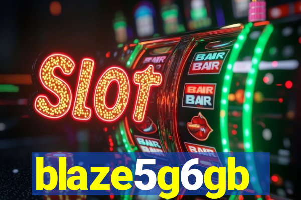 blaze5g6gb