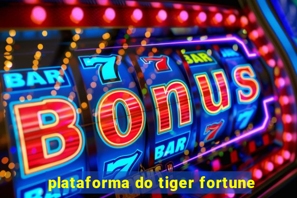 plataforma do tiger fortune