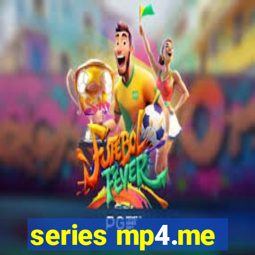 series mp4.me
