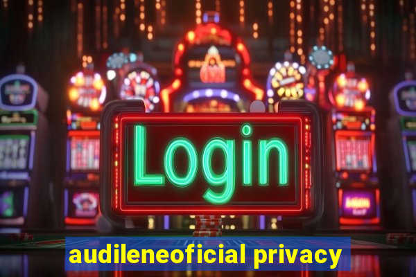 audileneoficial privacy