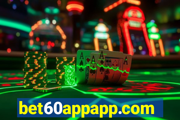 bet60appapp.com