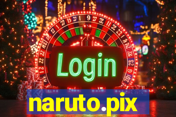 naruto.pix