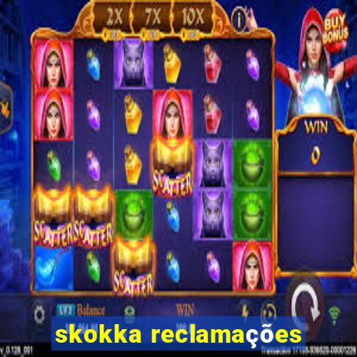 skokka reclamações