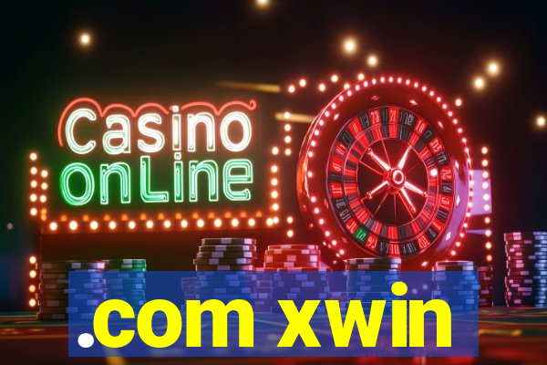 .com xwin