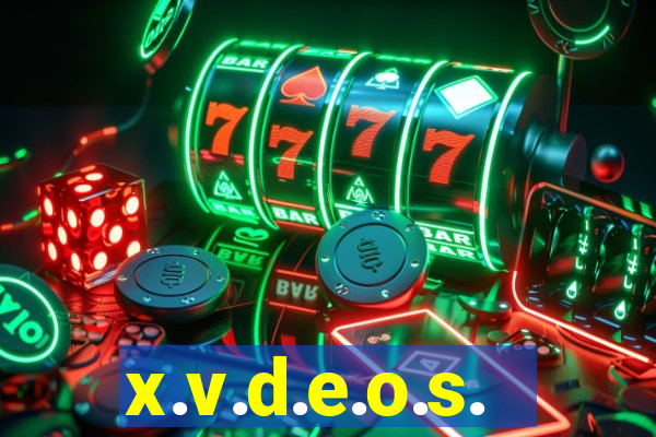 x.v.d.e.o.s.