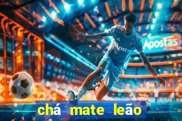 chá mate leão pêssego benefícios