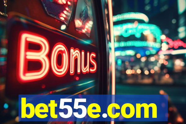 bet55e.com