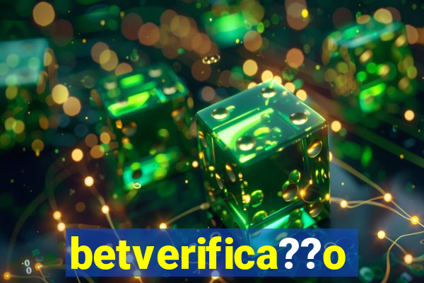 betverifica??o