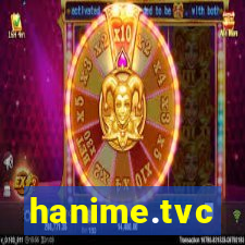 hanime.tvc
