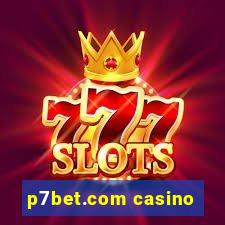 p7bet.com casino