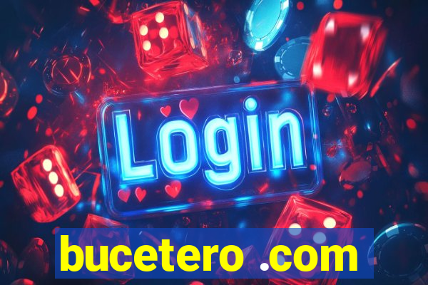 bucetero .com