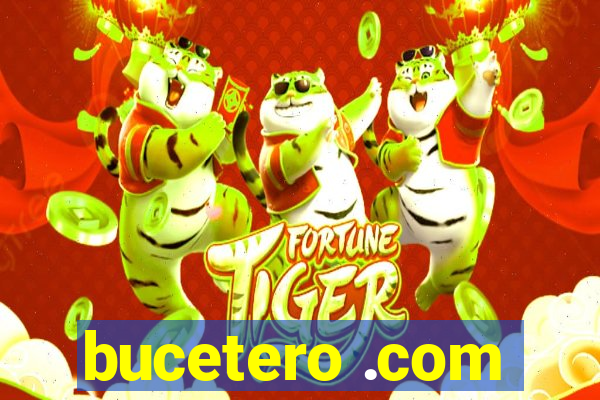 bucetero .com
