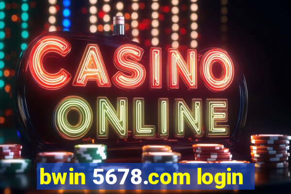 bwin 5678.com login