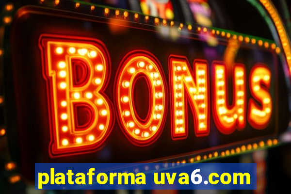plataforma uva6.com