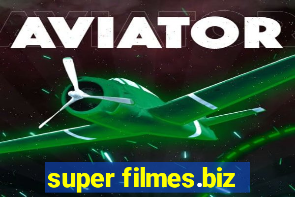 super filmes.biz