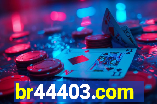 br44403.com