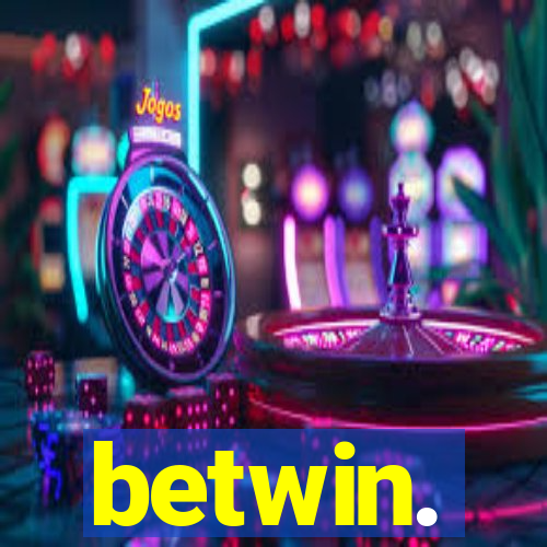 betwin.