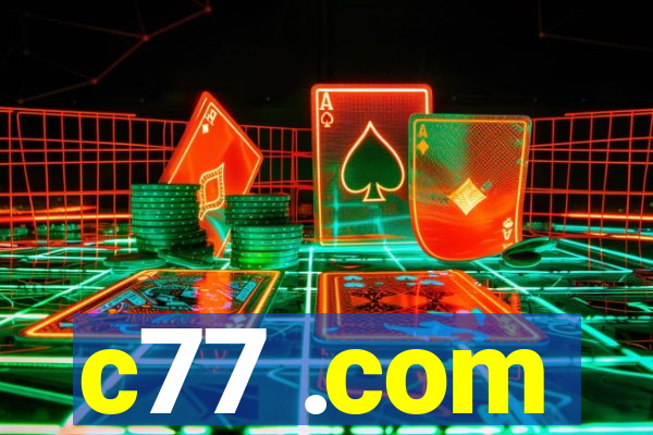 c77 .com