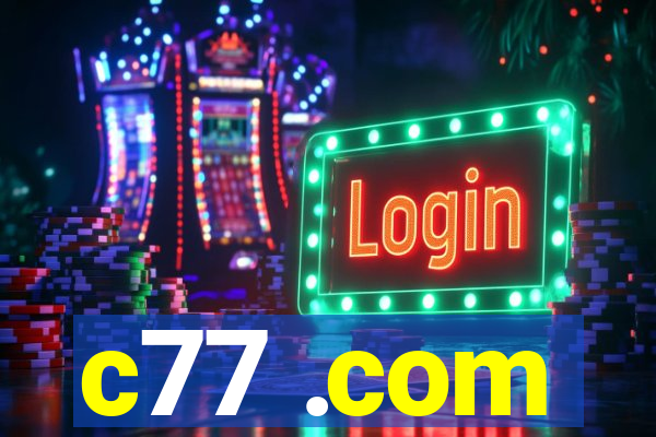 c77 .com
