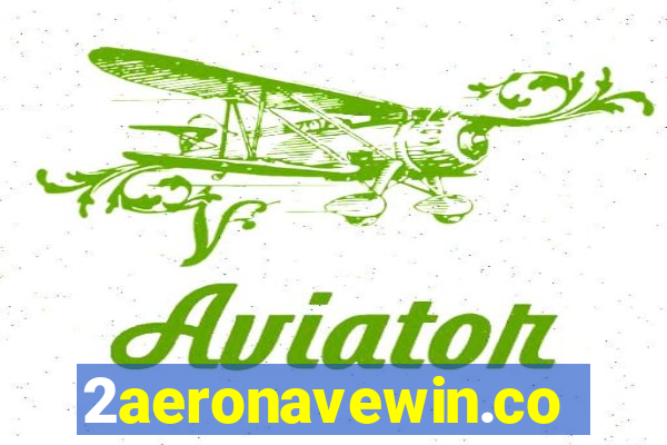 2aeronavewin.com