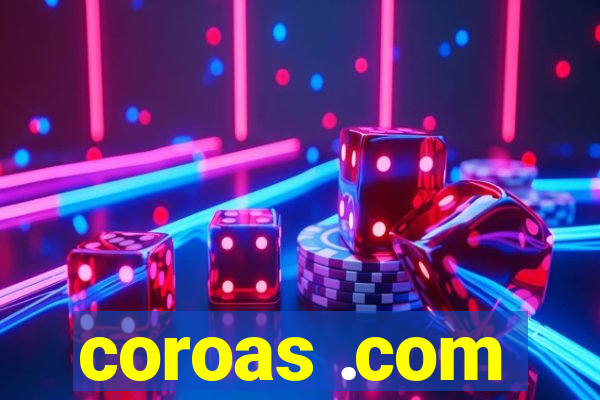 coroas .com