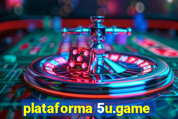 plataforma 5u.game