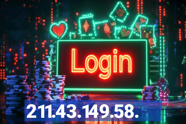 211.43.149.58.