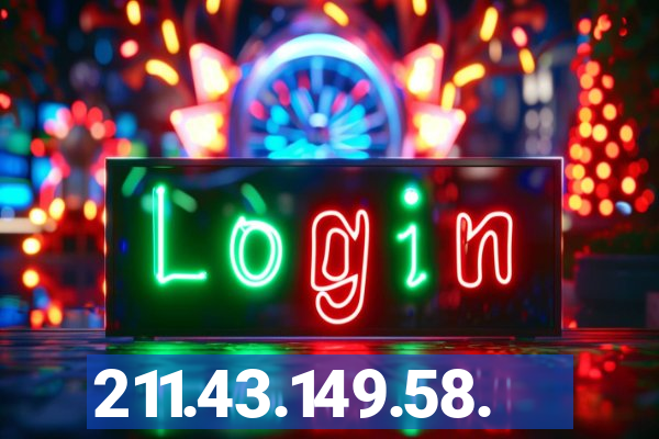 211.43.149.58.