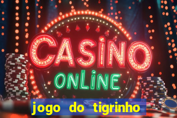 jogo do tigrinho é legalizado no brasil