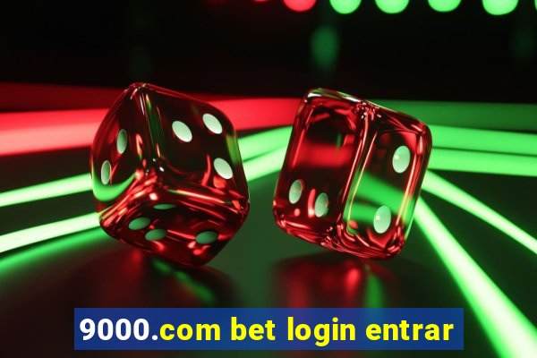 9000.com bet login entrar