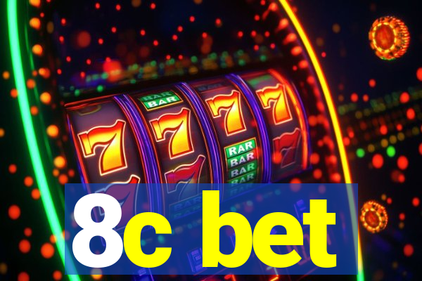 8c bet