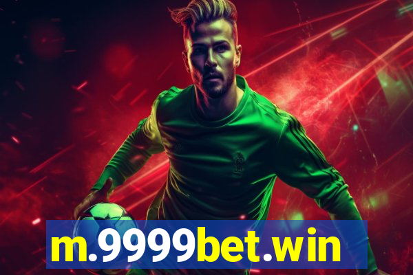 m.9999bet.win