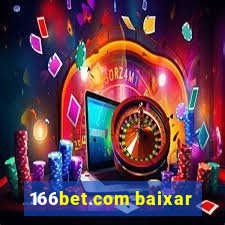 166bet.com baixar