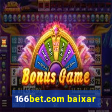 166bet.com baixar