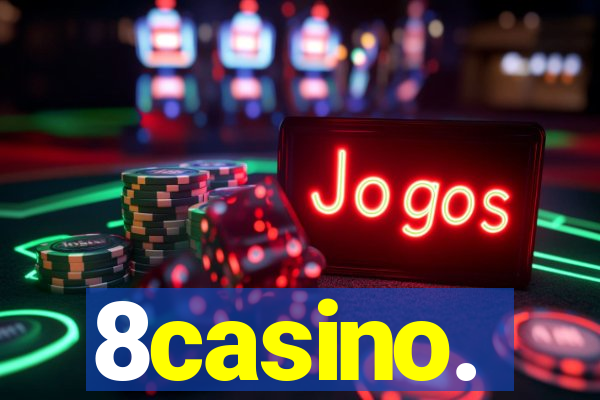 8casino.