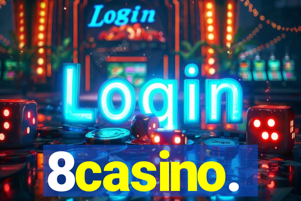 8casino.