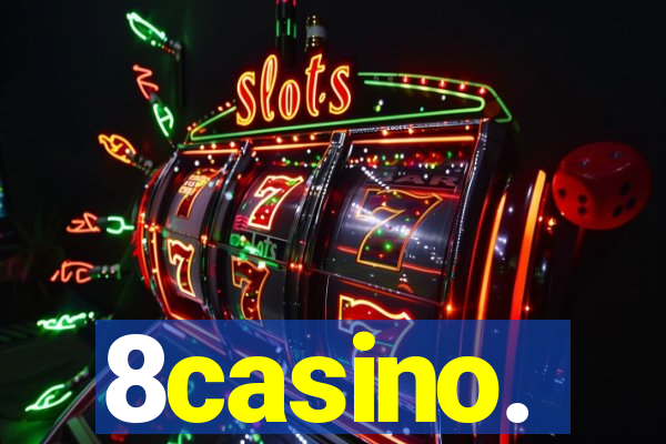 8casino.
