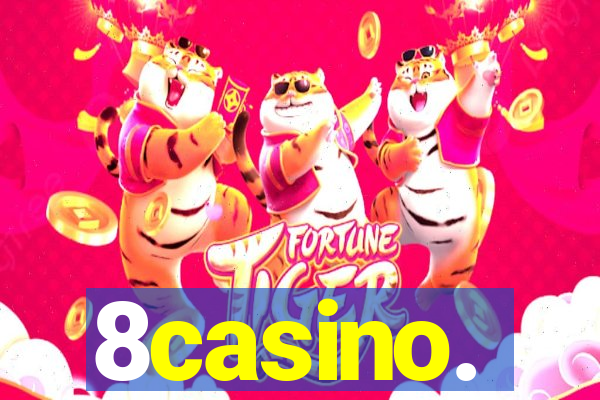 8casino.