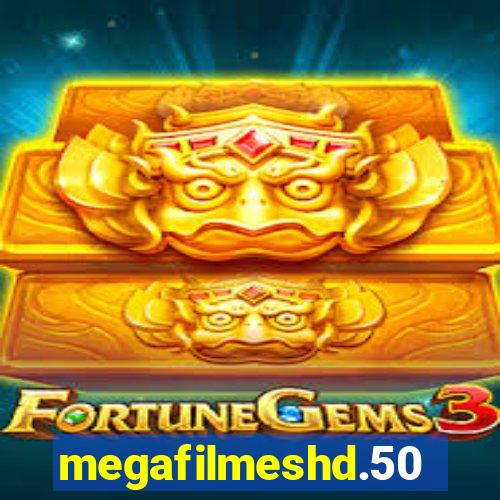 megafilmeshd.50