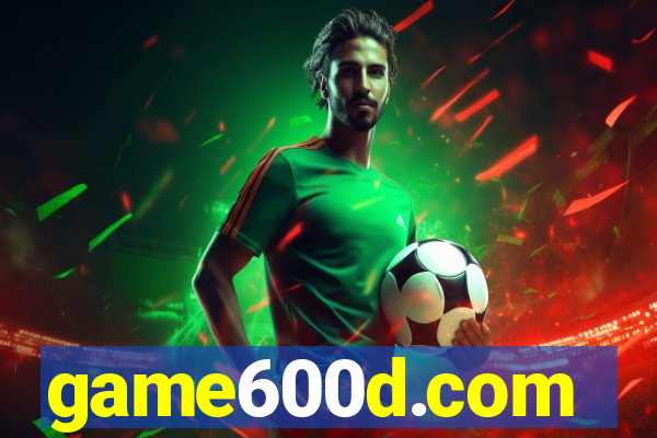 game600d.com