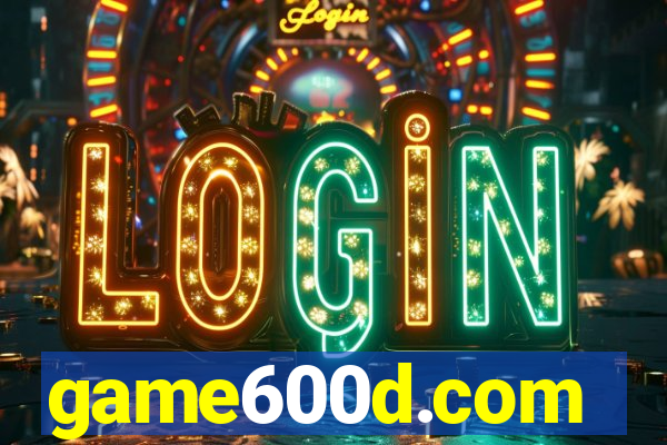 game600d.com