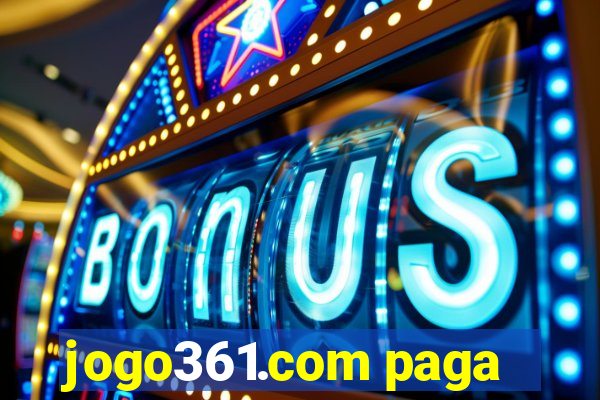 jogo361.com paga
