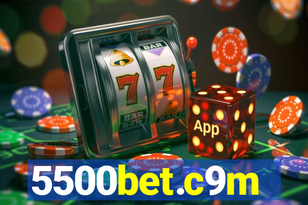 5500bet.c9m